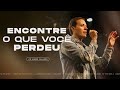 ENCONTRE O QUE VOCÊ PERDEU - ANDRÉ VALADÃO