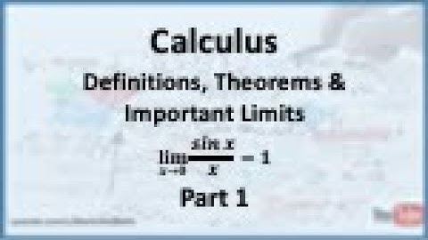 Calculus - Limits: An Important Limit (Sin x/x) - Part 1