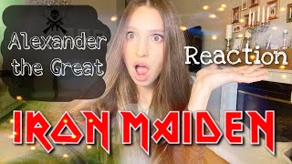 IRON MAIDEN - Reaction to ALEXANDER THE GREAT - Badass Band no doubts