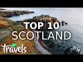 Top 10 Reasons to Make Scotland Your Next Destination | MojoTravels