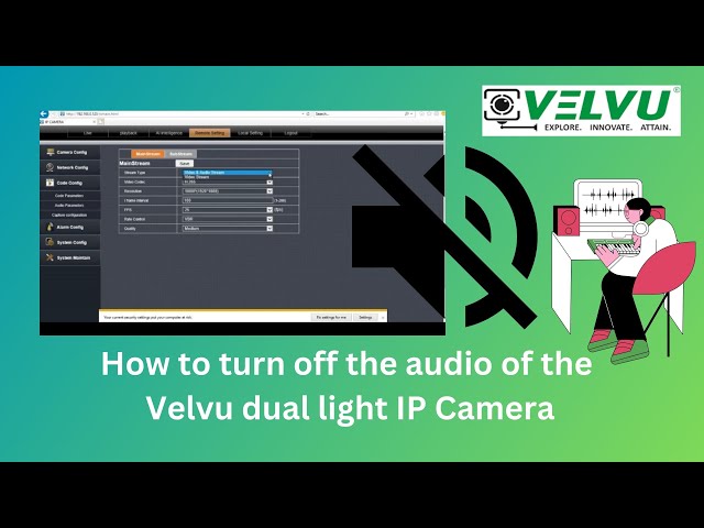 How to turn off the audio of the Velvu Dual Light IP Camera #Audioturnoff #Privacy #Security #velvu class=