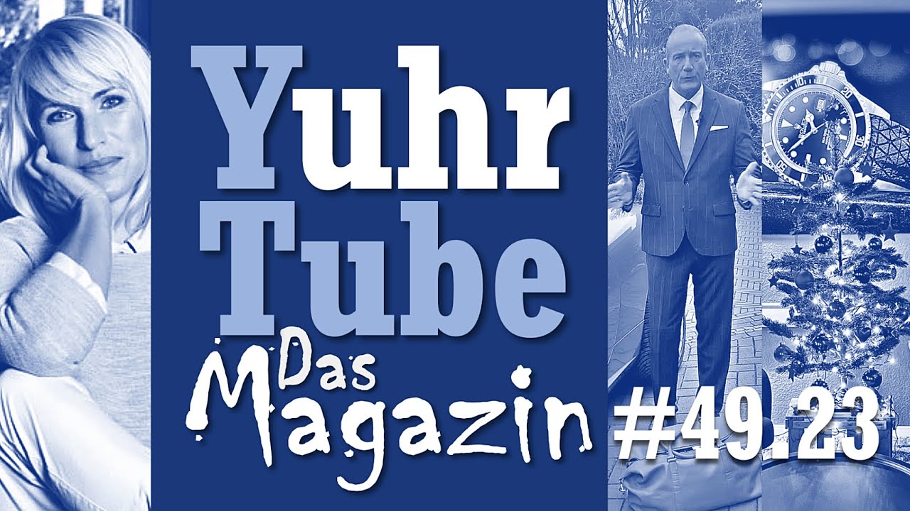 Das Uhrenmagazin #49.23: Bruno Söhnle, Christof Maybach, Weihnachten.
