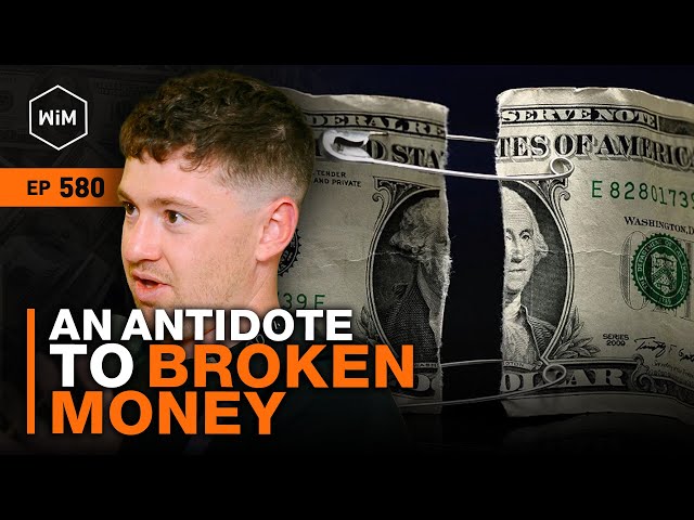 Bitcoin: The Final Monetary Revolution w/ Eric Yakes (WiM580