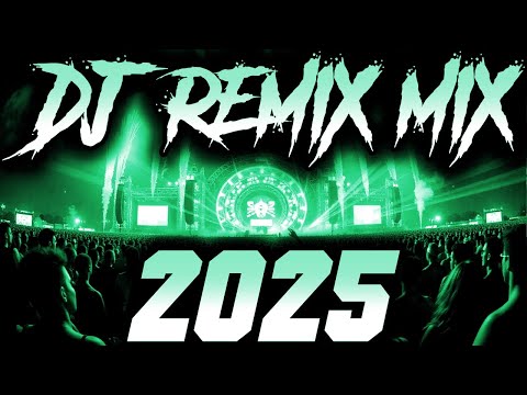 DJ SONG 2025 Remixes Mashups Of Popular Songs 2025 DJ Remix Club Music Disco DJ Mix 2024  DJ SONG 2025 Remixes Mashups Of Popular Songs 2025 DJ Remix Club Music Disco DJ Mix 2024
