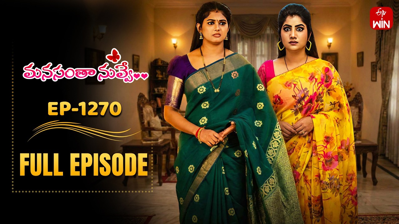 Manasantha Nuvve | 10th February 2026 | Full Episode No 1270 | ETV Telugu