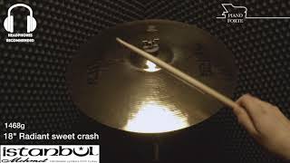 Istanbul Mehmet Radiant Sweet crash 18"