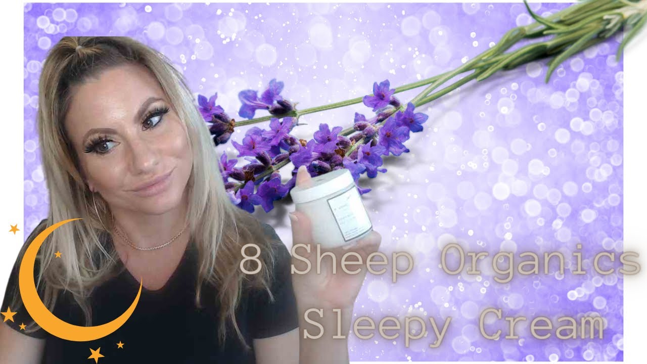 8 Sheep Organics Sleep Lotion Review pregnancy insomnia YouTube