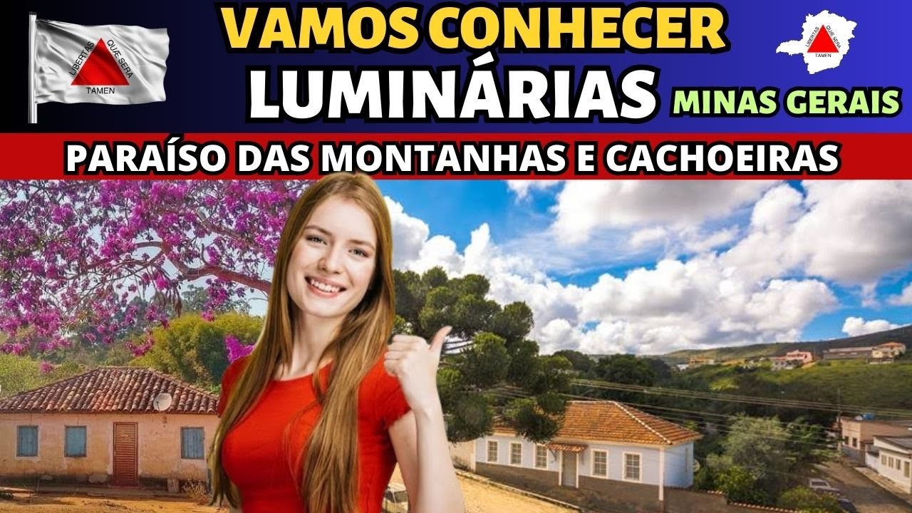 🔴 Luminárias Minas Gerais A cidade das Cachoeiras e Montanhas YouTube