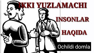 Ikki yuzli insonlar haqida Ochildi domla 2021 // Очилди домла 2021