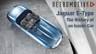 Jaguar E-Type - The History of an Iconic Car