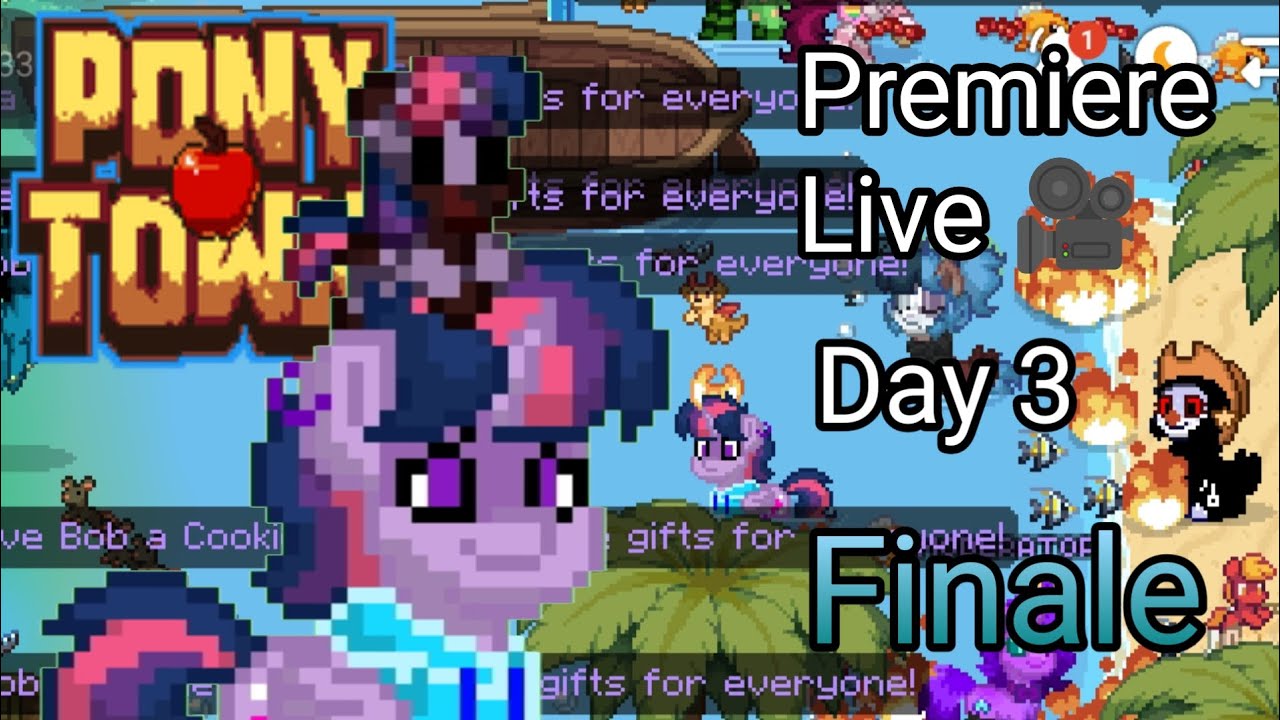 Pinkaboo's Neighhem [Pony Town Event BabsCon 2025] Day 3 Finale Premiere Live 🎥