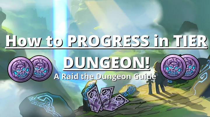 【Raid the Dungeon】How to progress in TIER DUNGEON! - DayDayNews
