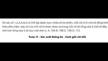 Toán 11: Có bao nhiêu số tự nhiên có 5 chữ số được lập từ các số 0 1 2 3 4 5 6 7 8. Trong đó chữ số