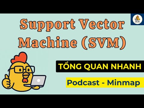 Support Vector Machine (SVM) là gì? | Tổng Quan Nhanh [PODCAST]
