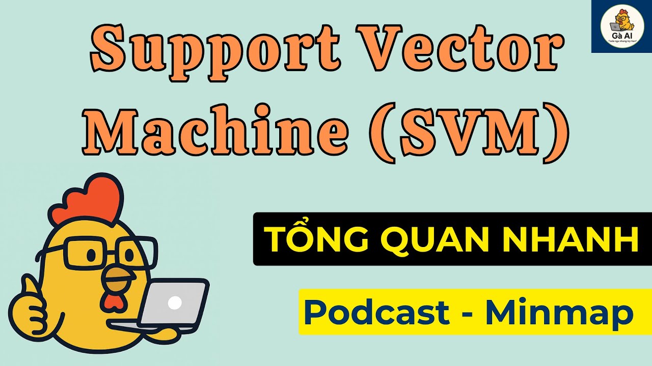 Support Vector Machine (SVM) là gì? | Tổng Quan Nhanh [PODCAST] - YouTube