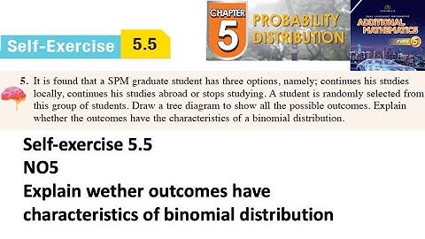 Probability distribution self-exercise 5.5 Q5  latihan kendiri 5.5 form 5 add maths kssm textbook