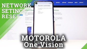 How to Reset Network Settings in MOTOROLA One Vision – Erase Network