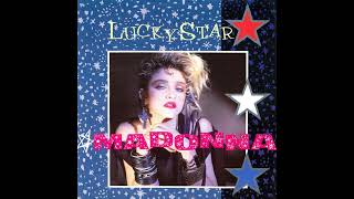 Madonna - Lucky Star Radio/High Pitched