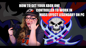 How To Get Your Xbox One Controller Working in Mass Effect Legendary Edition for PC