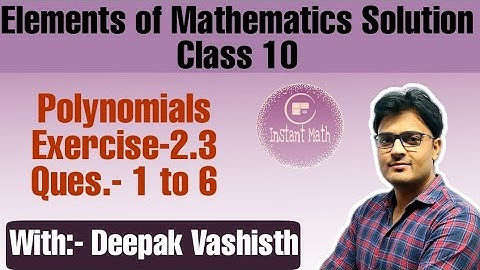exercise 2.3 class 10 polynomials|class 10 chapter 2|exercise 2.3 class 10 elements of mathematics|