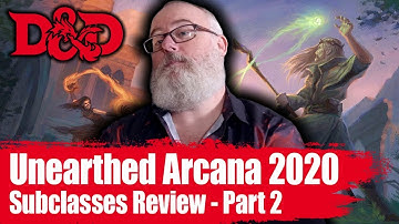 UNEARTHED ARCANA 2020 D&D Subclasses, Part 2 Review
