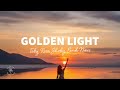 Toby Rose, Shoby, Eirik Næss - Golden Light (Lyrics)