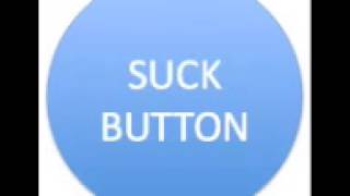 Suck it down!