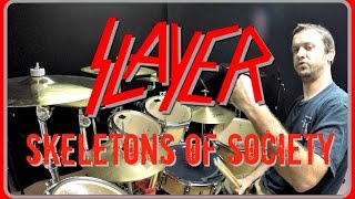 SLAYER - Skeletons of Society - Drum Cover chords