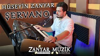 Hüseyin ZANYAR - ŞERVANO - ZANYAR MÜZİK ( New Clip ) Resimi