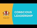 Introduction to Conscious Leadership