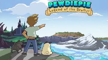 Pewdiepie Legend Of The Brofist Free Download (Android)