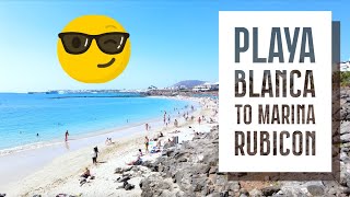 Stunning Lanzarote Walk: Playa Dorada to Marina Rubicon (Hotels & Ocean Views!)