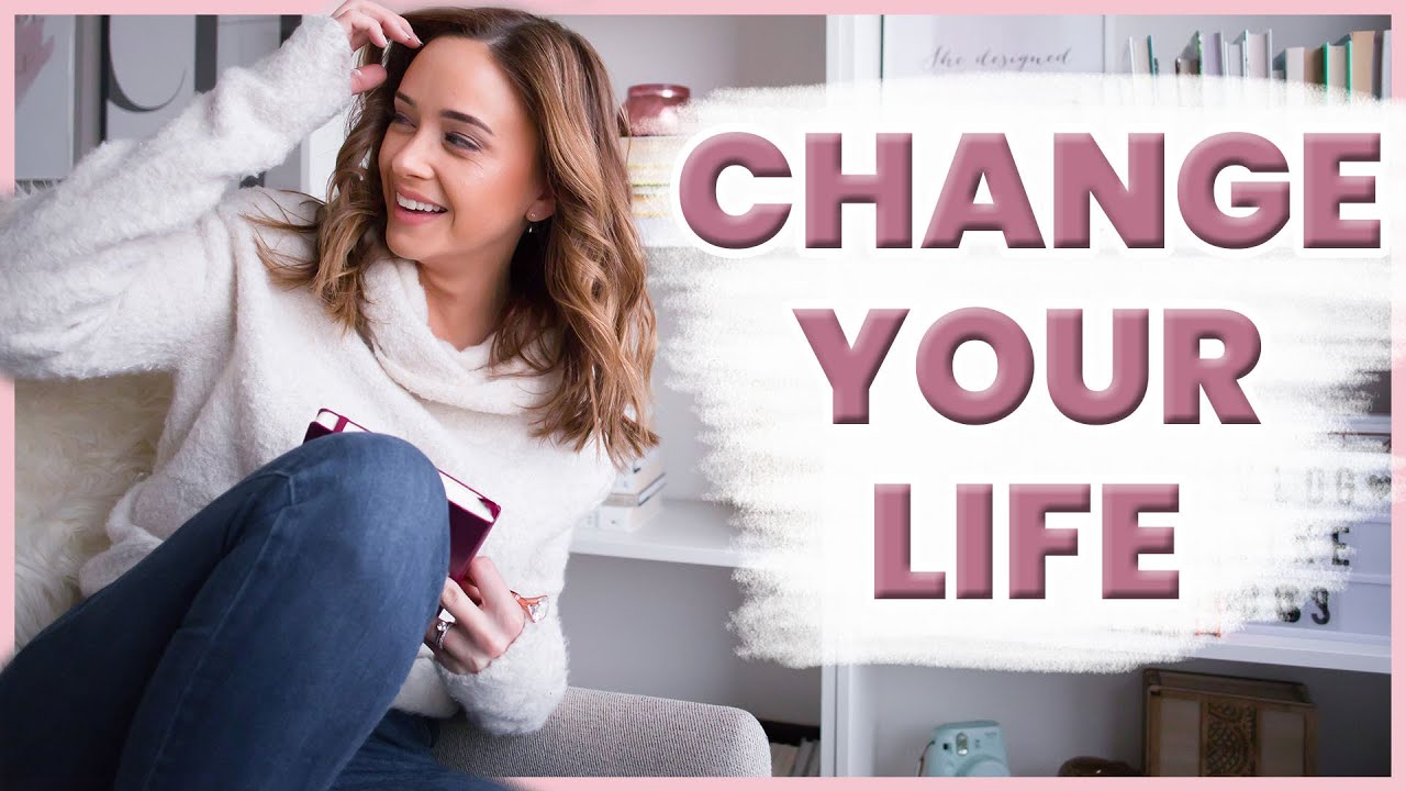 How to Change Your Life & Make It Stick - YouTube