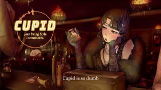 [Cupid - Fifty Fifty] Jazz Swing Style Melo Instrumental