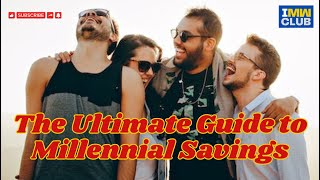 Millennial Savings Guide