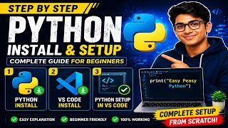 Python Full Setup for Beginners 🔥 | Install Python + VS Code + Complete Setup (Step by Step Hindi)