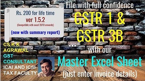 ver 1.5.2 Rs. 200 : File with full confidence GSTR 1 and GSTR 3B with our Master Excel Sheet