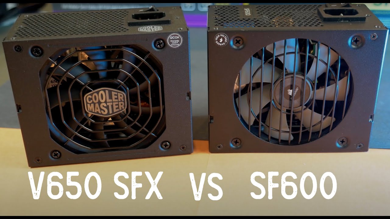 Kritik Bliv forvirret Drivkraft Comparing the Corsair SF600 and the Cooler Master V650 SFX Power Supplies -  YouTube