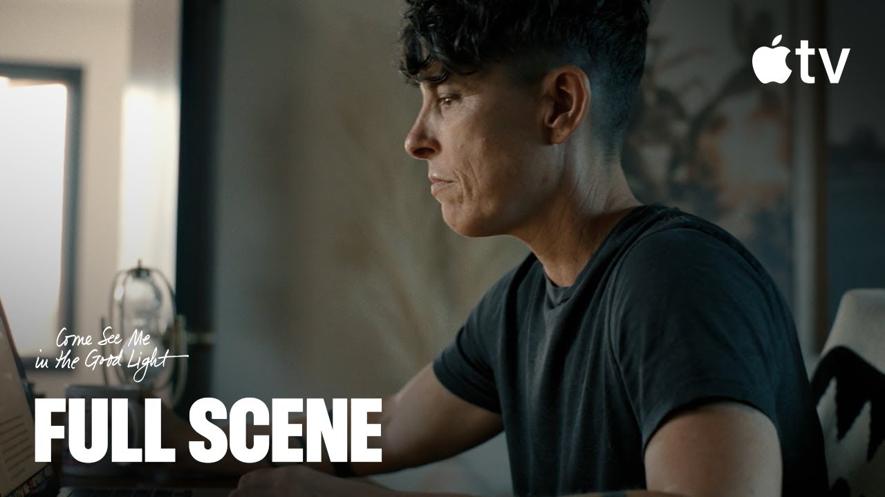 Come See Me In The Good Light — Life Anthem | Scene | Apple TV - YouTube