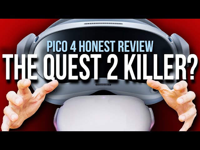 Pico 4 announced: 11 things you need to know about the Quest 2 killer