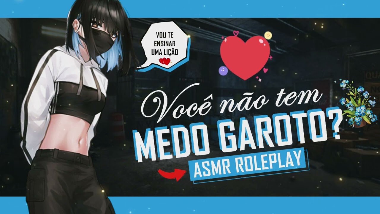 ASMR VALENTONA AGRESSIVA COM CIÚMES DE VOCÊ