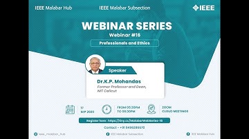 Professionals &  Ethics by Dr. K P Mohandas, Former Professor and Dean, NIT Calicut