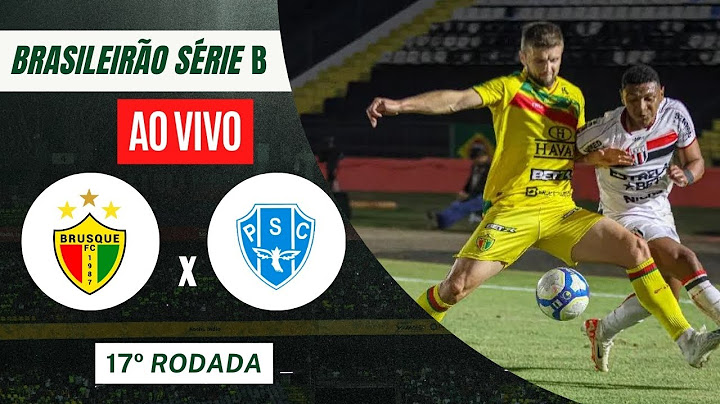 BRUSQUE X PAYSANDU - SÉRIE B 2024 - AO VIVO