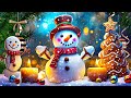 Snowman Christmas 🔥☃️ Traditional Instrumental Christmas Music 🎅 Christmas Background Music