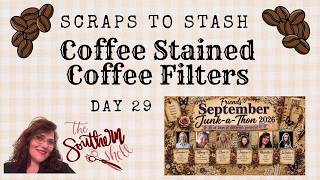 Scraps to Stash-Coffee Filter-Journal Spread day 29