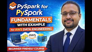 Complete PySpark Fundamentals for AWS Data Engineering, aws, pyspark, amazon webservice