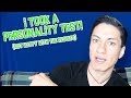 I TOOK A PERSONALITY TEST!