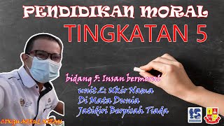 UNIT 2: UKIR NAMA DI MATA DUNIA, JATI DIRI BERPISAH TIADA. BIDANG 5 MP PEN MORAL TING 5. KSSM