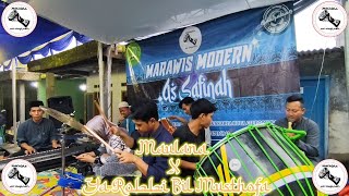Maulana X Ya Robbi Bil Musthofa  Marawis Modern Assafinah