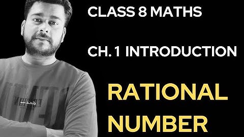 Class 8 Maths | Chapter 1 | Rational Numbers | Introduction | NCERT/CBSE | Ankit Sir
